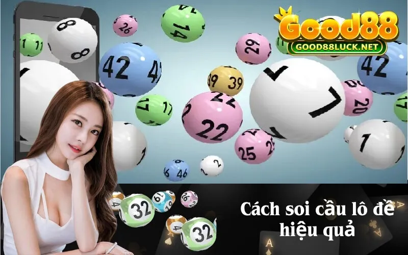 Cách soi cầu lô đề hiệu quả