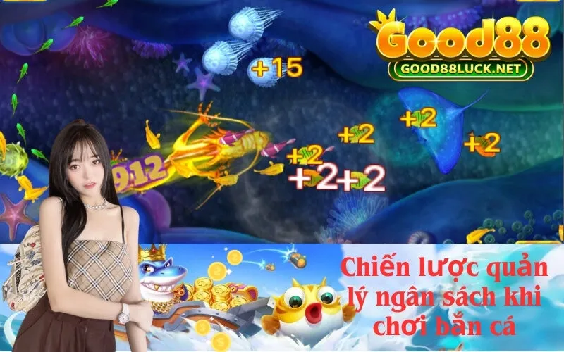 Chiến lược quản lý ngân sách khi chơi bắn cá
