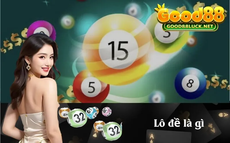 Lô đề là gì