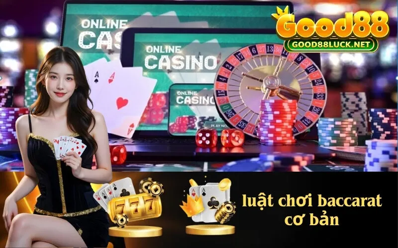 luật chơi baccarat cơ bản