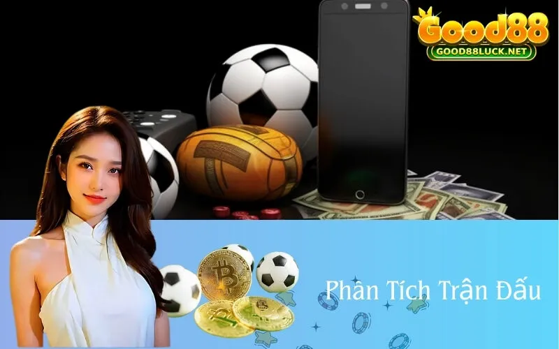 Phân Tích Trận Đấu