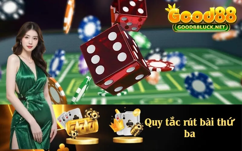 Quy tắc rút bài thứ ba