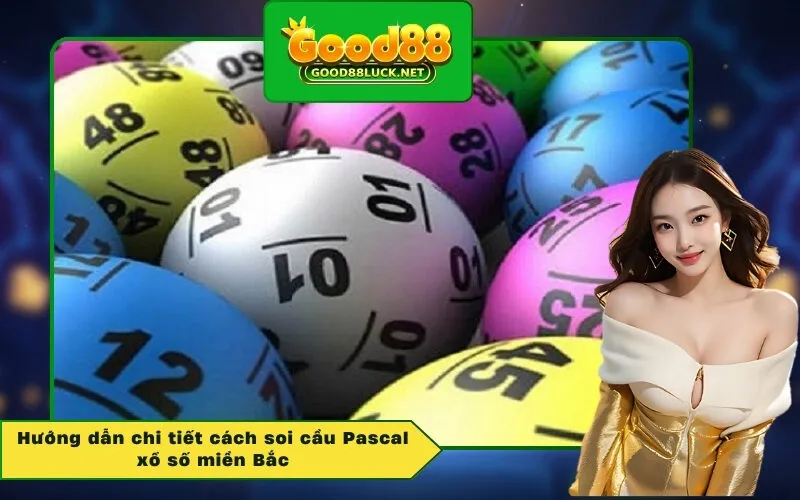 Hướng dẫn chi tiết cách soi cầu Pascal xổ số miền Bắc