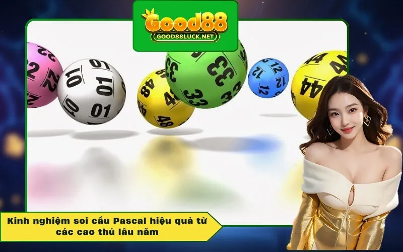 Kinh nghiệm soi cầu Pascal hiệu quả từ các cao thủ lâu năm